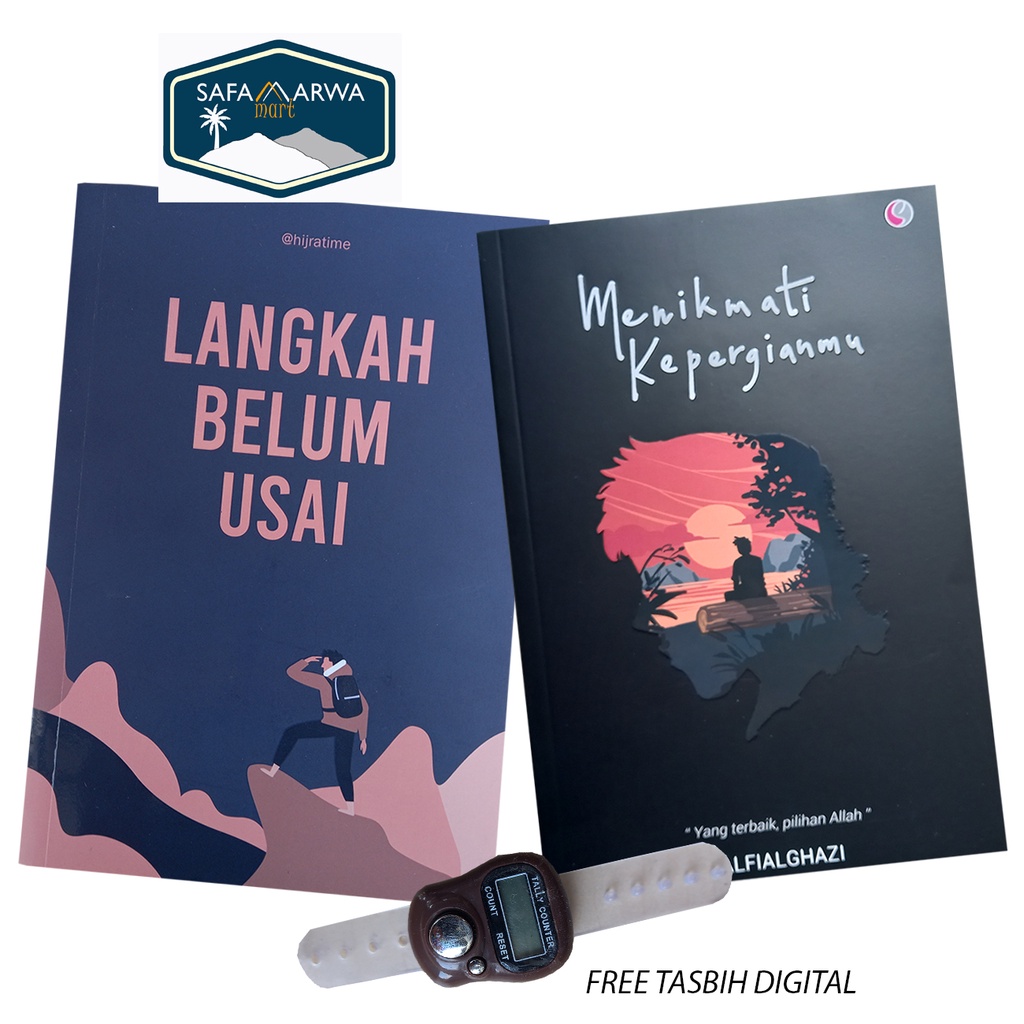 BUKU MOTIVASI ISLAM : LANGKAH BELUM USAI-LANGKAH + MENIKMATI