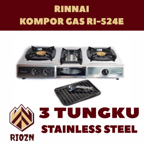Rinnai Kompor Gas RI-524E Kompor Gas 2 Tungku + 1 Tungku Grill Pan