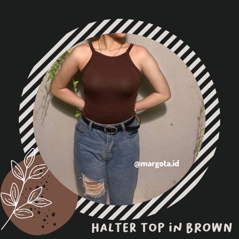 Margota Halter Top / Tank Top / Singlet tali / Inner / Daleman-Brown