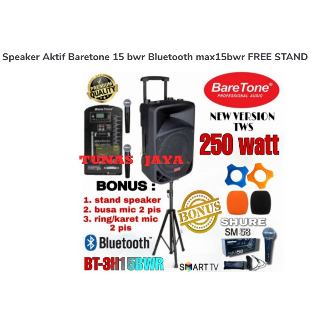 Speaker Aktif Baretone 15 bwr Bluetooth max15bwr bt1515 bt3h1515bwr FREE STAND dan MICROPHONE SHURE PLUS ACC