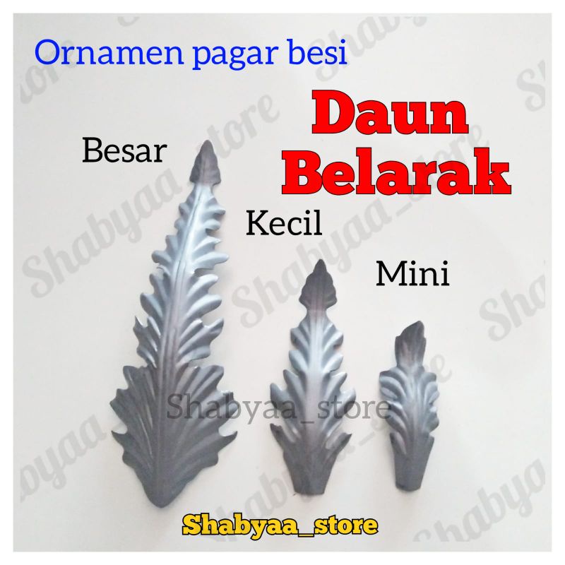 Daun Blarak belarak mini kecil besar ornamen aksesoris asesoris pagar besi