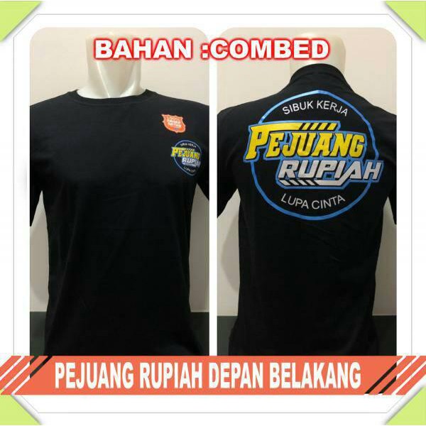 Kaos Pejuang Rupiah Lupa Cinta