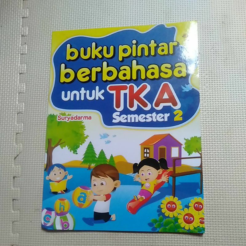 Buku PINTAR BERBAHASA untuk TK A (Semester 2)