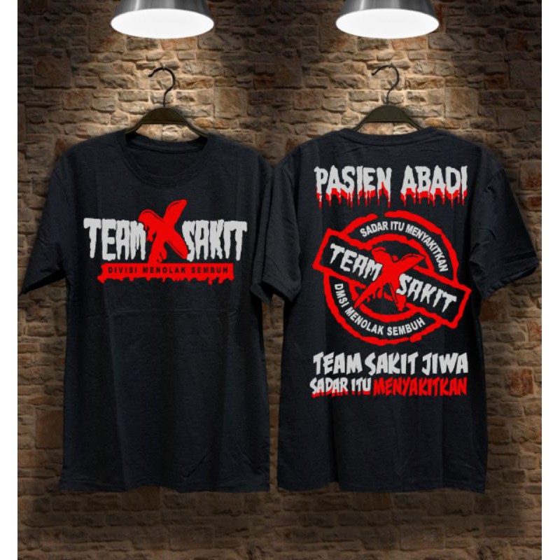 T-SHIRT BAJU KAOS DISTRO/KAOS KEREN/KAOS MURAH TEAM SAKIT HITAM