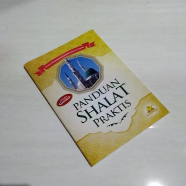 Panduan Shalat Praktis ( Disertai  Gambar)