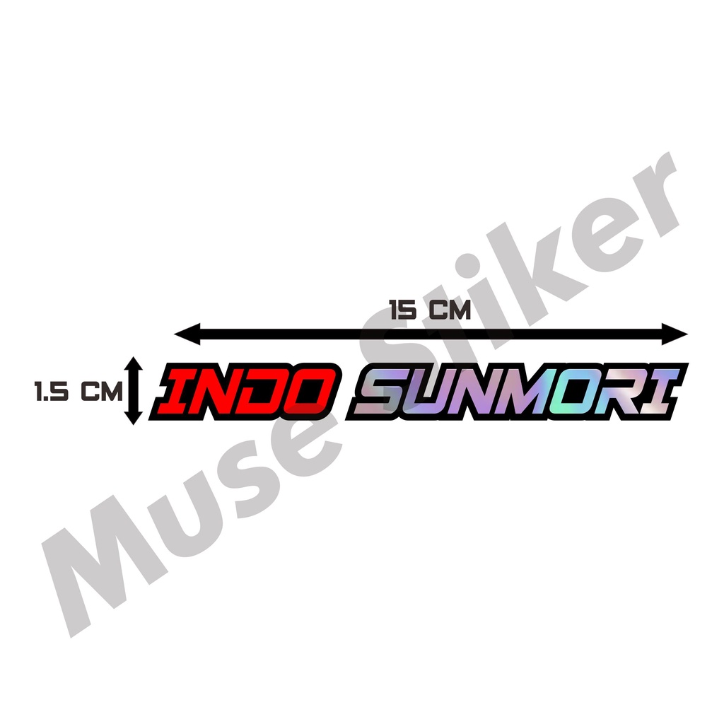 stiker cutting INDO SUNMORI logo motor hellm mobil terbaru viral keren hologram murah