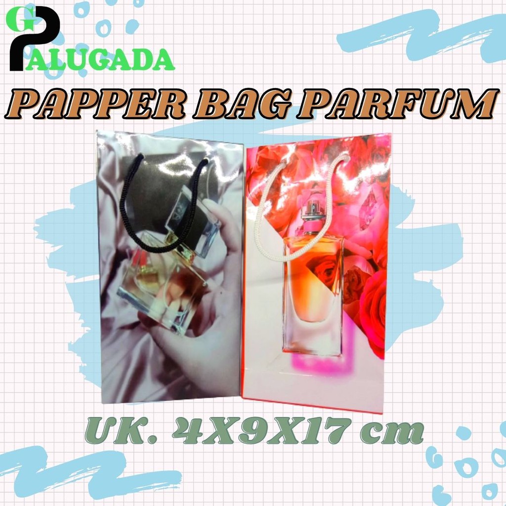 Papper Bag Parfum. Ukuran Sedang  P 4 X L 9 X T 17cm | Harga Perkodi