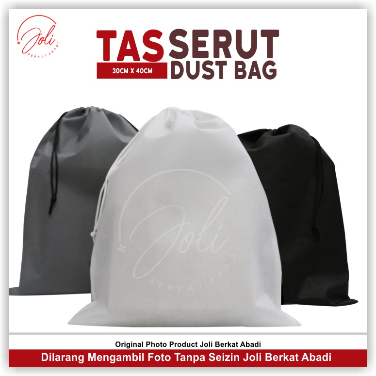 

(MIN 3 PCS ) DUSTBAG 30x40 TEBAL MURAH / PEMBUNGKUS SEPATU / DRAWSTRING BAG / POUCH SERUT / SPUNBOND / GOODIE BAG