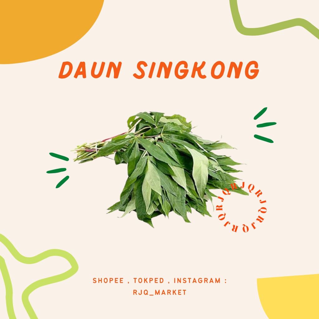 

DAUN SINGKONG - SAYURAN SEGAR