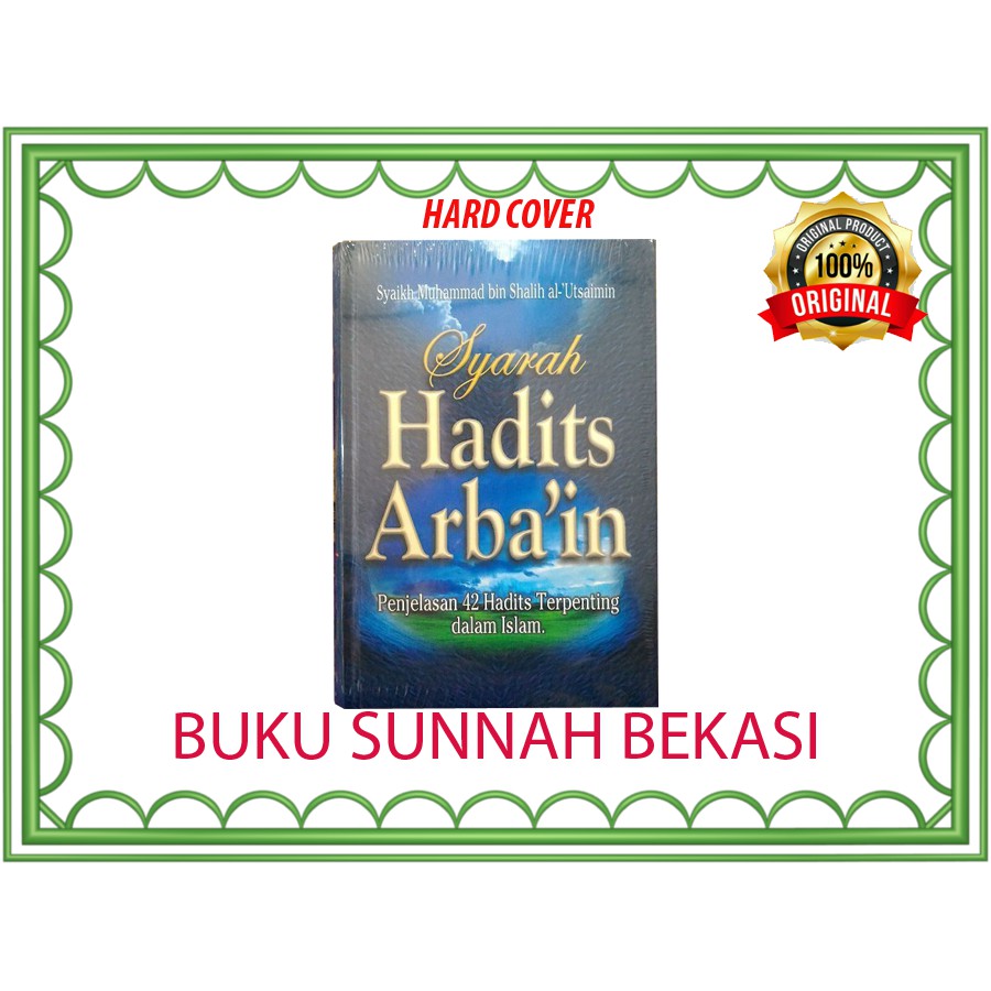 Syarah Hadits Arbain | Pustaka Ibnu Katsir