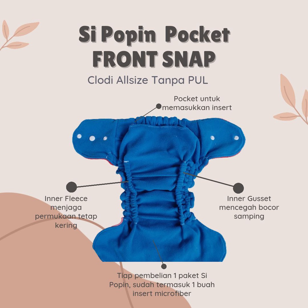 Sipopin Pocket Front Snap Popok Kain Cuci Ulang Clodi Allsize Cegah Bocor Inner Gusset BB 4-15Kg