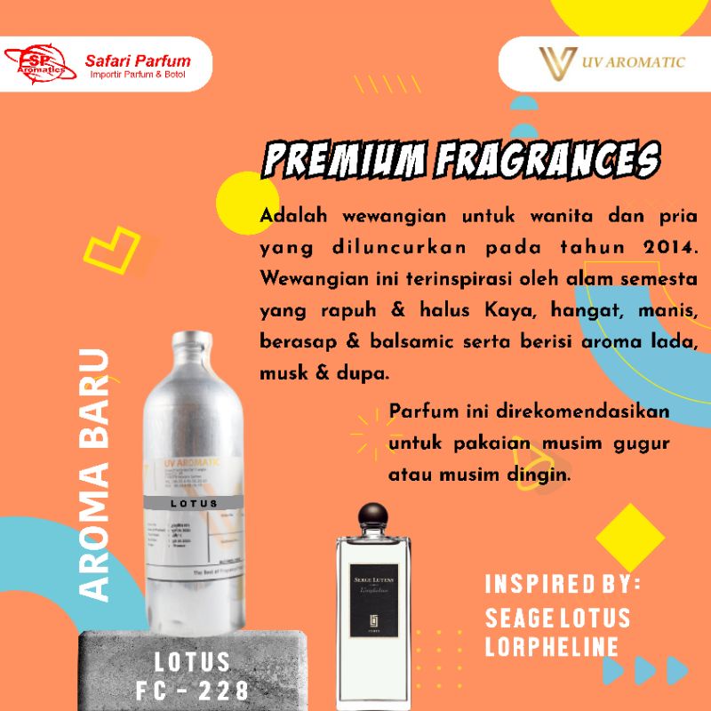 LOTUS inspired by SEAGE LOTUS L'0RPHELINE (250ML UV)