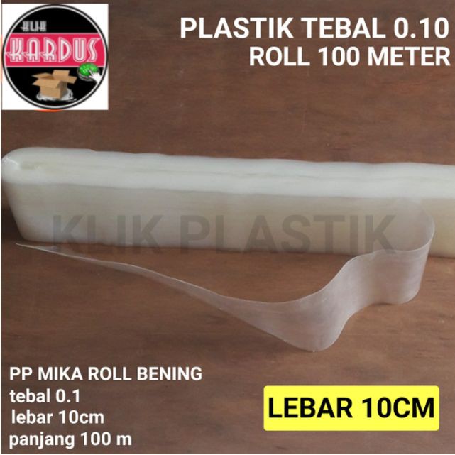 PLASTIK TEBAL ROLL 100 M SIZE 10CM/PLASTIK ROLL/PLASTIK KILOAN/KEMASAN
