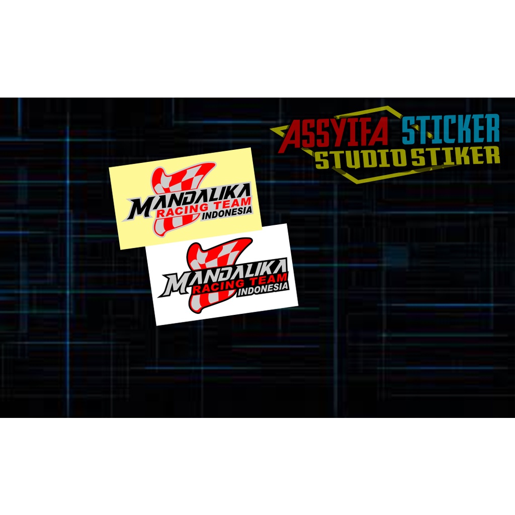 Stiker Mandalika Racing, Cutting Sticker Madalika Racing Team Indonesia