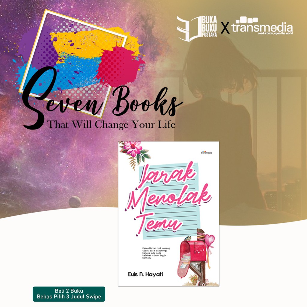 PROGRAM SEVENT BOOK THAT WILL CHANGE YOUR LIVE 25-JARAK MENOLAK TEMU