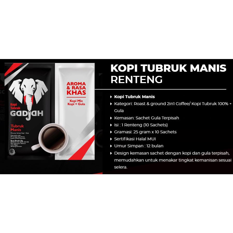 Kopi Tubruk Gadjah Manis + Gula persachet 25gr