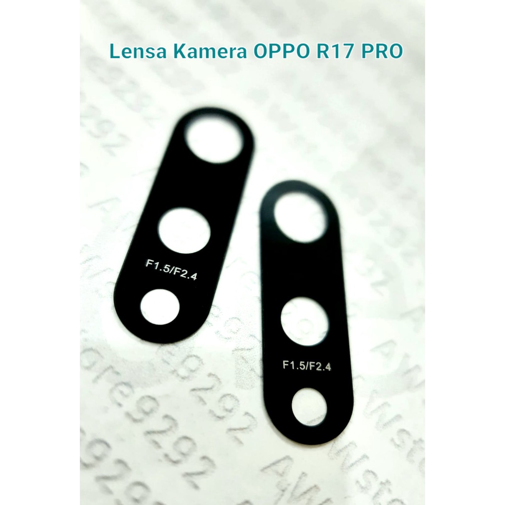 Camera Lens Lensa Kamera Kaca Kamera Belakang OPPO R17 PRO / R 17 PRO