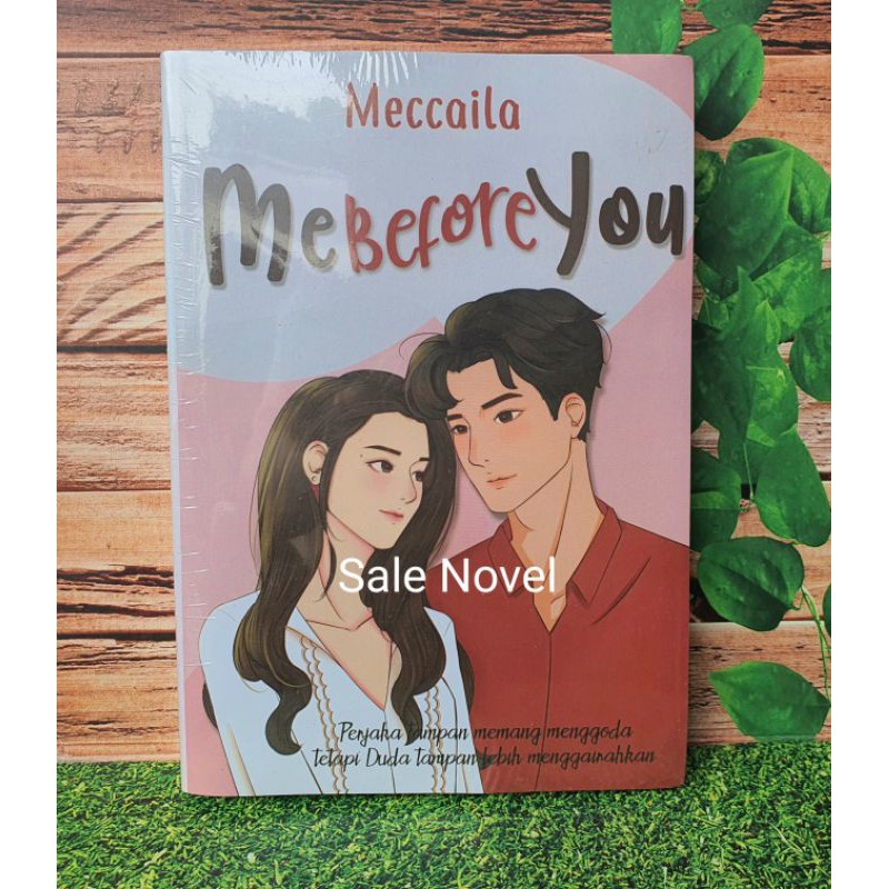 Me Before you  by Meccaila