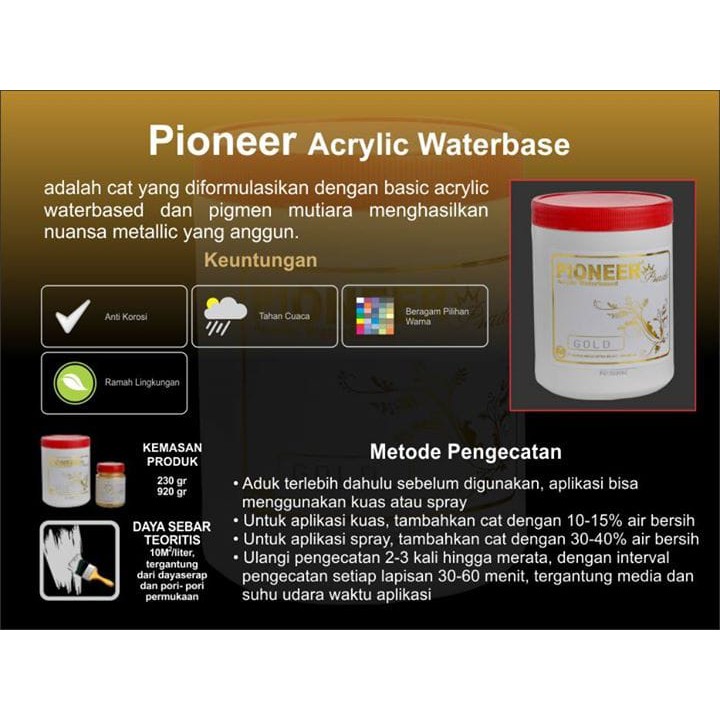 Pioneer Prade Besar (Gold Paint / Cat Emas Water base)