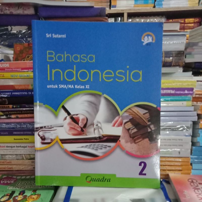 Bahasa Indonesia 2 SMA kls XI Kurikulum 2013 Quadra