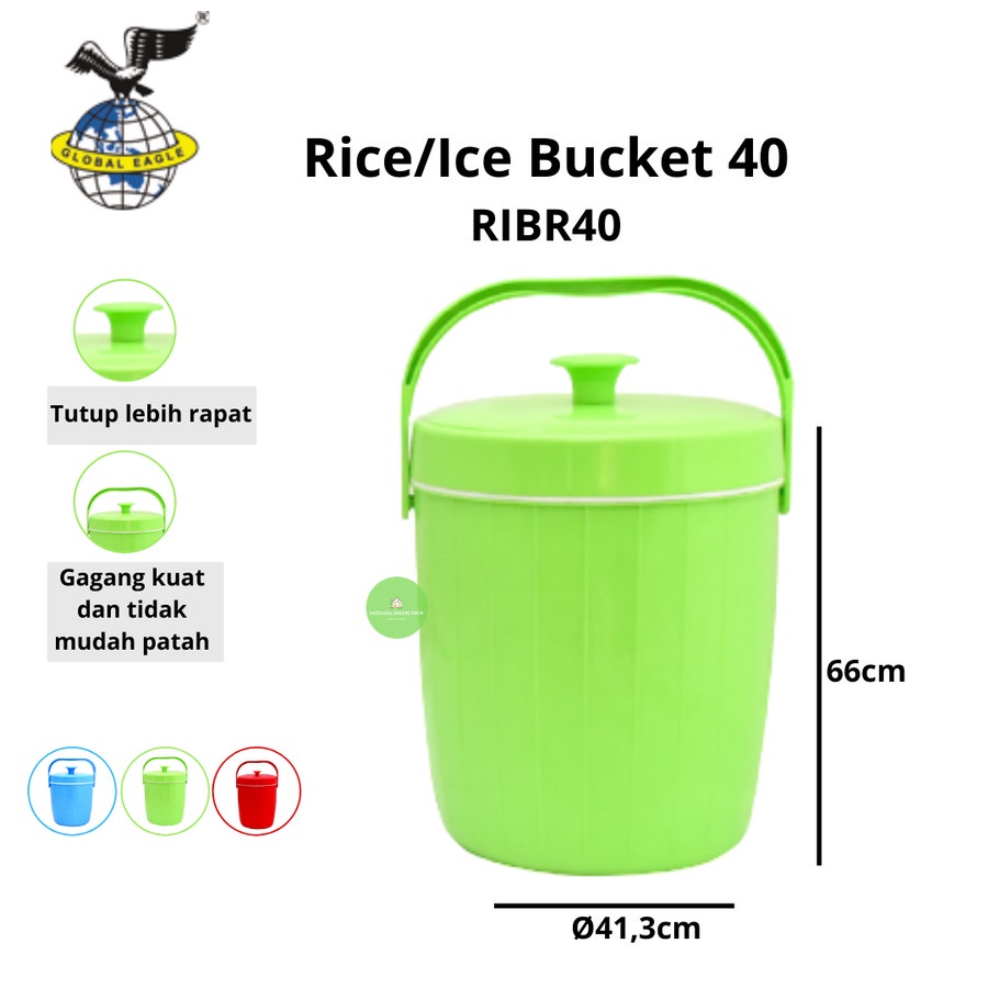 Termos Nasi 40 Global Eagle / Termos Es Global Eagle / Termos ES Batu / Tempat Es Batu / Rice Bucket