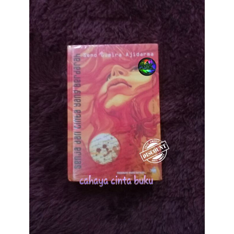 Senja dan Cinta yang Berdarah - Seno Gumira Ajidarma - HARDCOVER
