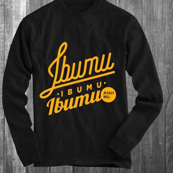 sale> Kaos disto ibumu ibumu ibumu lengan panjang. Popular