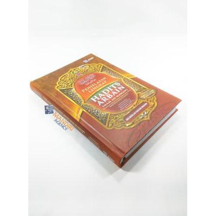 Penjelasan Lengkap Hadist Arbain - Imam An Nawawi