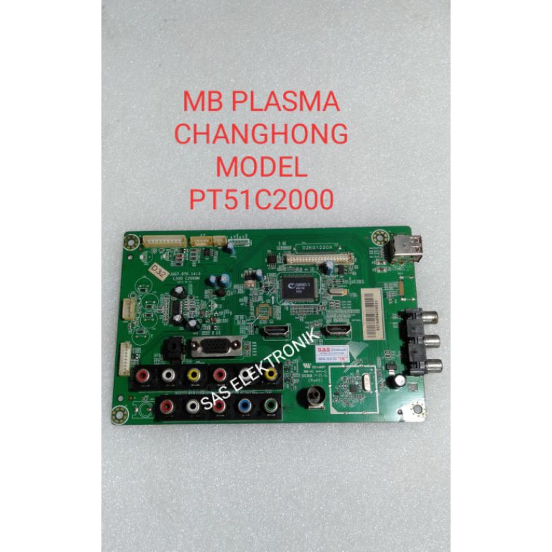 MB MOTHERBOARD MAINBOARD MESIN TV PLASMA CHANGHONG 51C2000