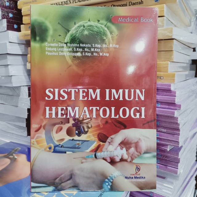 Buku Original: Sistem Hematologi ( SISTEM IMUN HEMATOLOGI )