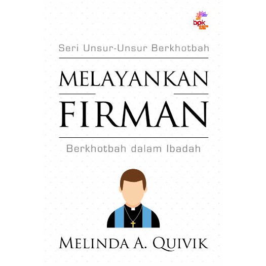 

Melayankan Firman
