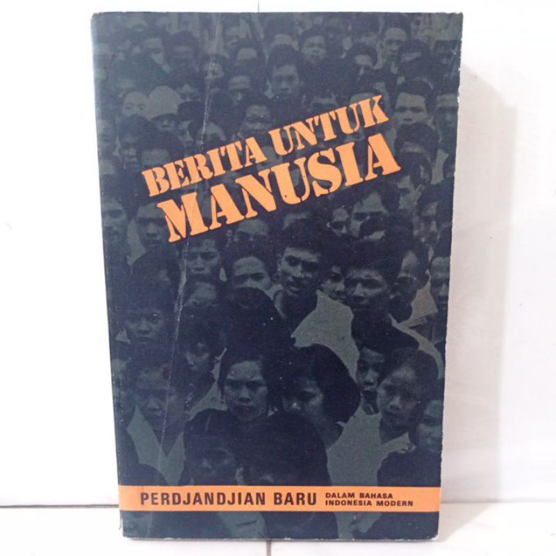 BERITA UNTUK MANUSIA Perdjandjian Baru dalam bahasa Indonesia modern buku ORIGINAL