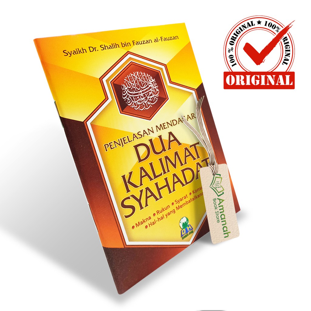 Jual Penjelasan Mendasar Dua Kalimat Syahadat Penerbit Darul Haq Shopee Indonesia 