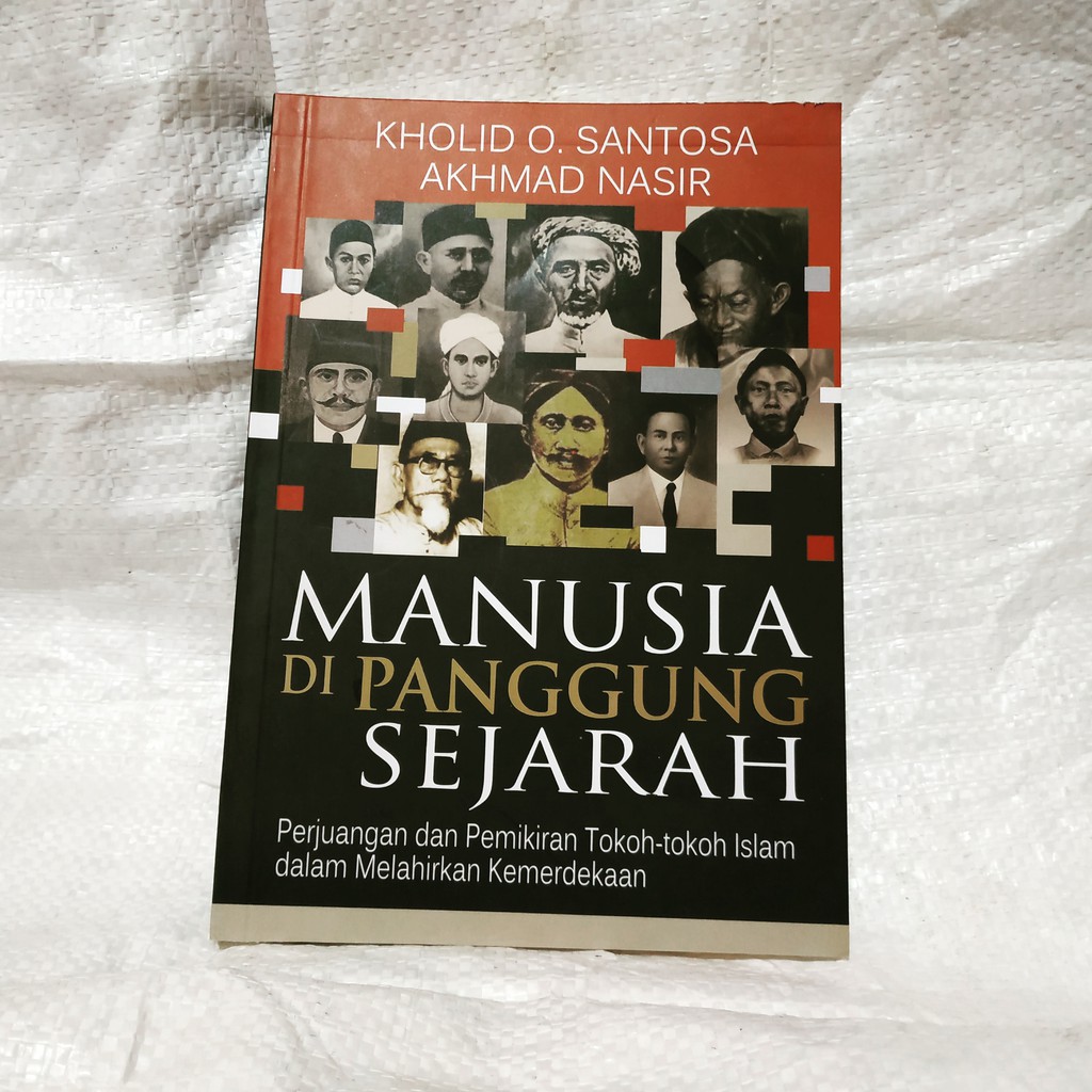 MANUSIA DI PANGGUNG SEJARAH