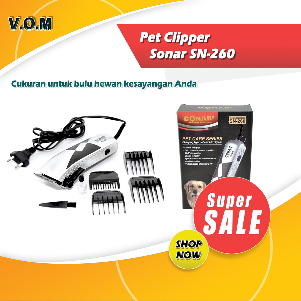 VOM Cukuran Hewan Bulu Kucing &amp; Anjing / Pet Clipper Sonar SN-260 - 0129