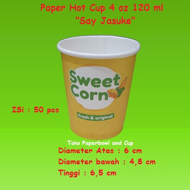 Paper Hot Cup 4 oz sweetcorn" Say Jasuke" isi 50 pcs Gelas kertas Cup Kecil Kualiatas Premium