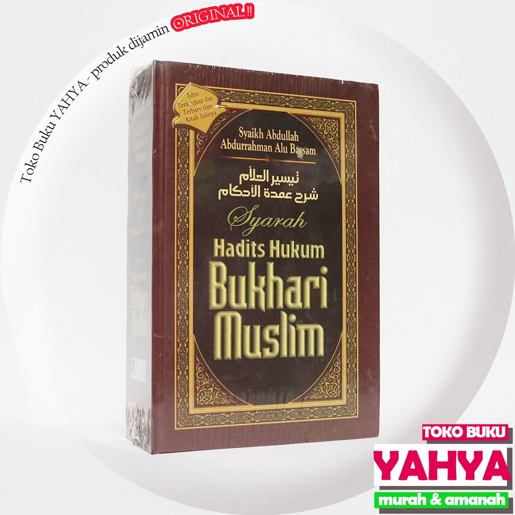 Syarah Hadits Hukum Bukhari Muslim - Pustaka As Sunnah