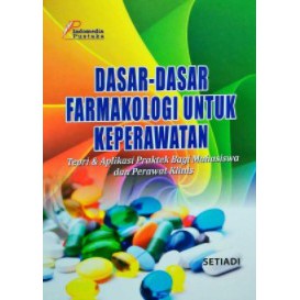 Jual Dasar-Dasar Farmakologi Untuk Keperawatan | Shopee Indonesia