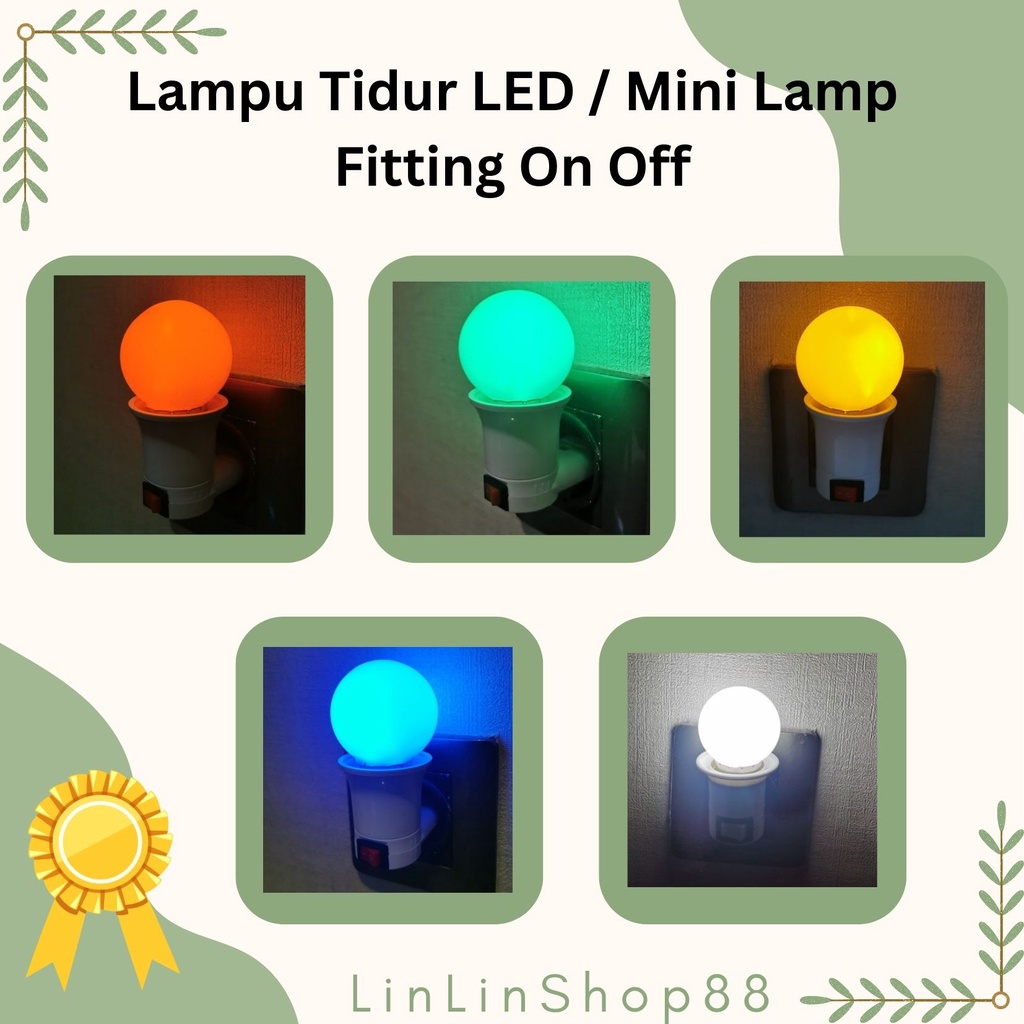 Lampu Tidur LED / Mini Lamp Fitting On Off