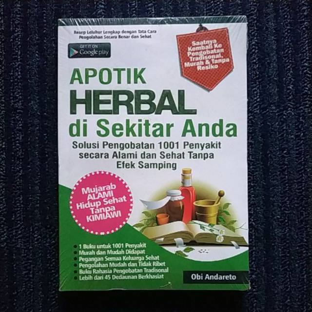 APOTIK HERBAL DI SEKITAR KITA - Solusi Pengobatan 1001 Penyakit Secara Alami dan Sehat