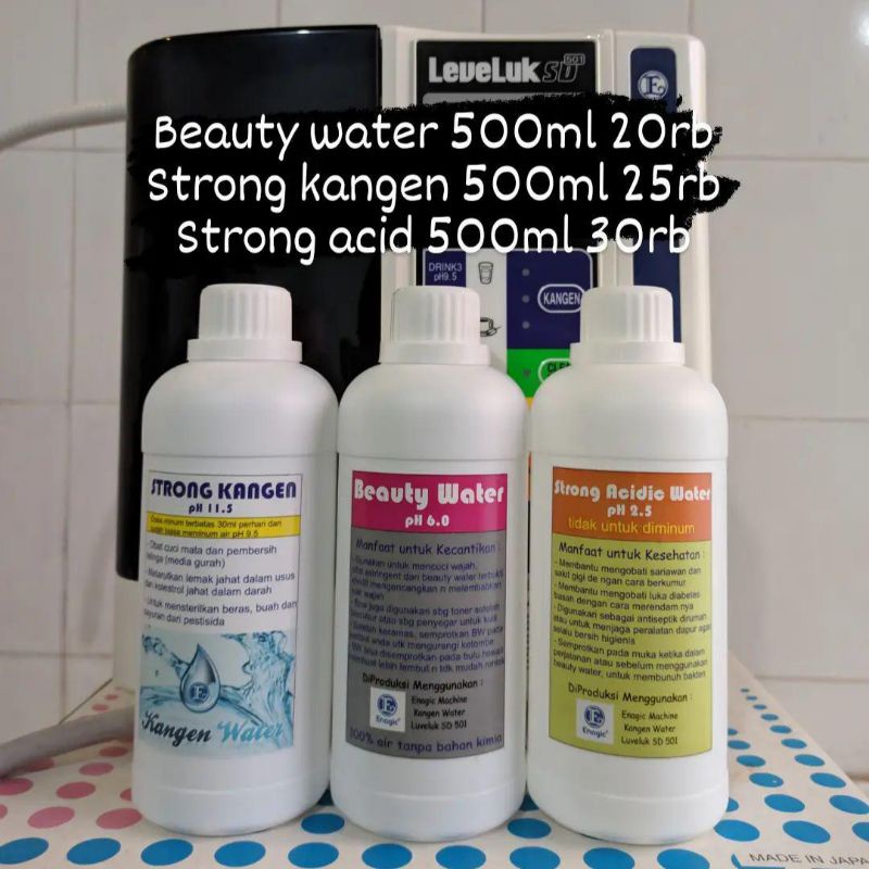 Beauty Water / Strong Acid / Strong Kangen Kemasan Botol Refill 500ml by Mesin Kangen Water SD501