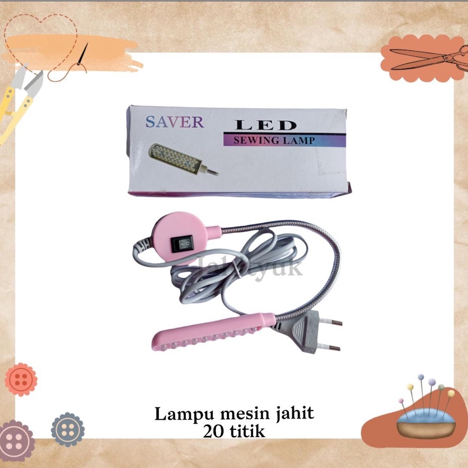 Lampu Mesin Jahit LED 20 Titik Belalai Magnet Saver/ Lampu LED 20 titik