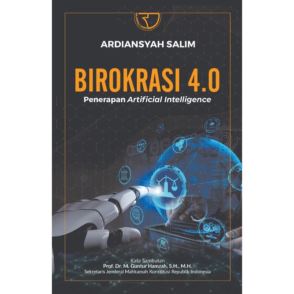 Buku BIROKRASI 4.0 - ARDIANSYAH SALIM - ARDIANSYAH SALI