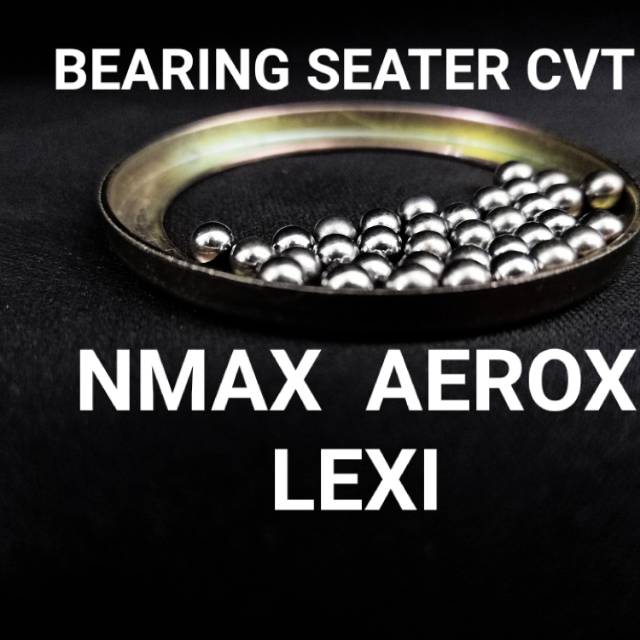 BEARING SEATER NMAX AEROX LEXI
