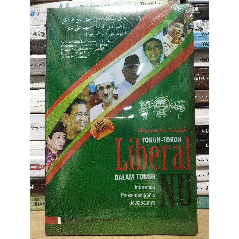 Buku Membuka Kedok Tokoh Tokoh Liberal Dalam Tubuh NU Buku Membuka Kedok Tokoh Tokoh Liberal Dalam Tubuh NU