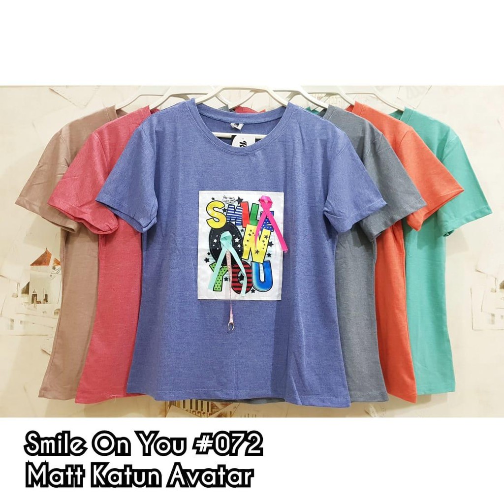 Baju Kaos Adem Murah - Smile On You 072