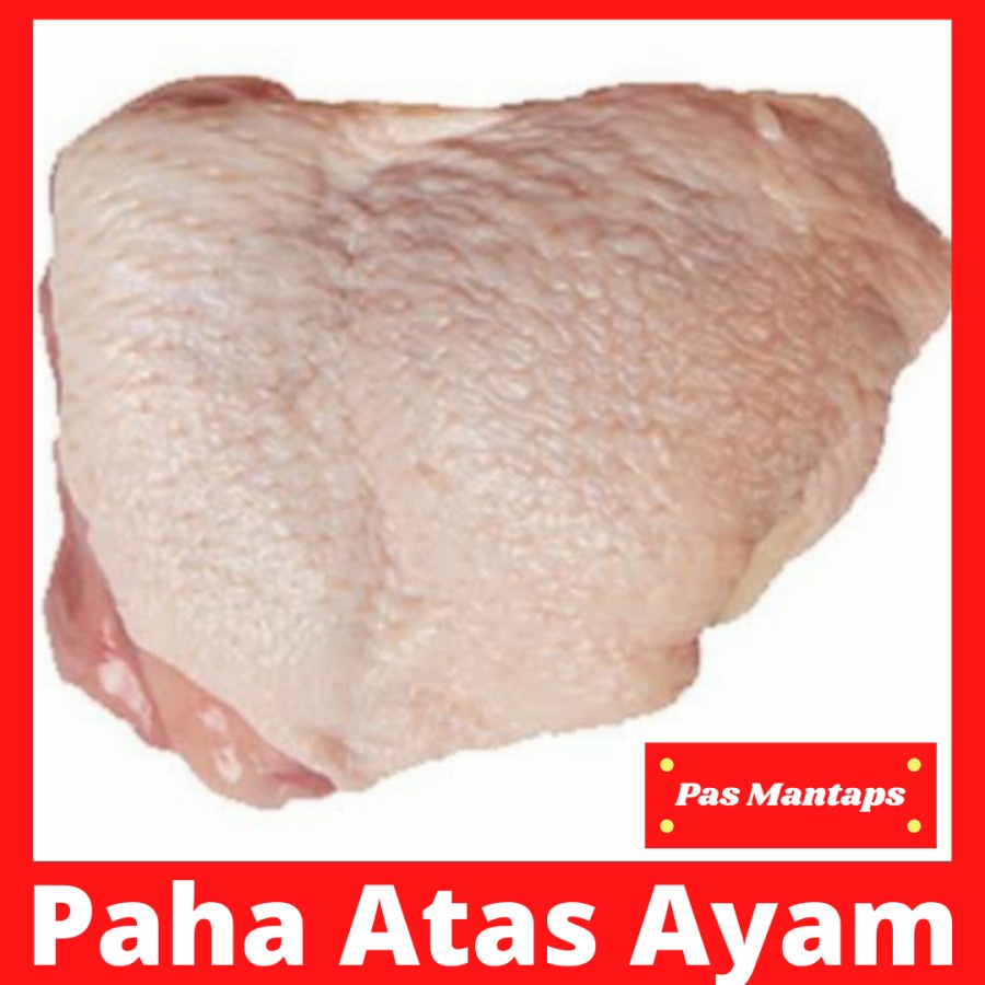 

Paha Atas Ayam Pasar Daging Segar Bekasi