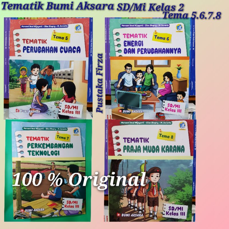 Tematik Bumi Aksara SD/MI Kelas 2 Tema.5.6.7.8 Kurikulum 2013 Revisi
