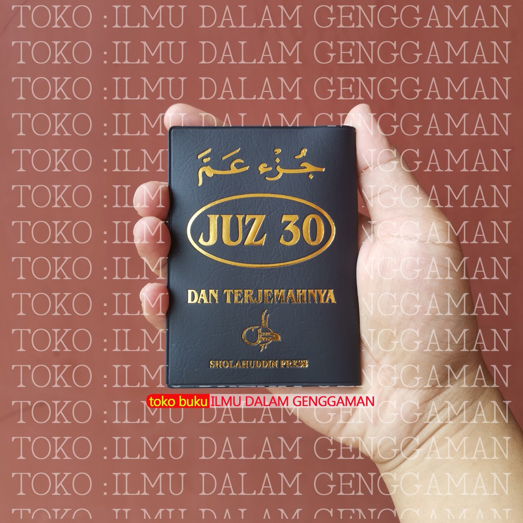 Al Quran Juz 30 - Juz Amma & Terjemahnya Ukuran Saku Cover Kalp - Sholahuddin Press