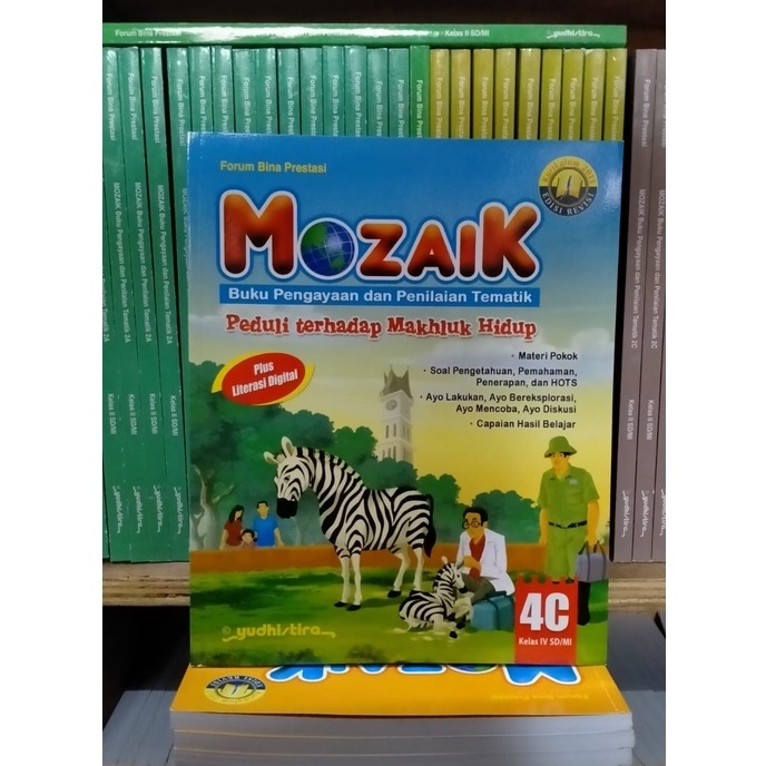 

MOZAIK tematik kelas 4C SD/MI revisi terbaru YUDISTIRA original book